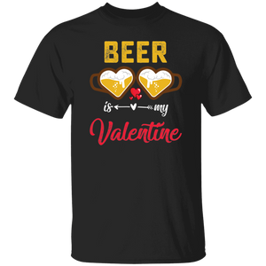 Beer Is My Valentine Adult Anti Valentine's Day
